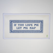 Load image into Gallery viewer, If You Love Me, Let Me Nap
