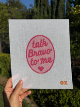 Load image into Gallery viewer, Talk Bravo to Me
